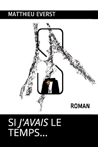 Couverture Si J'avais le Temps